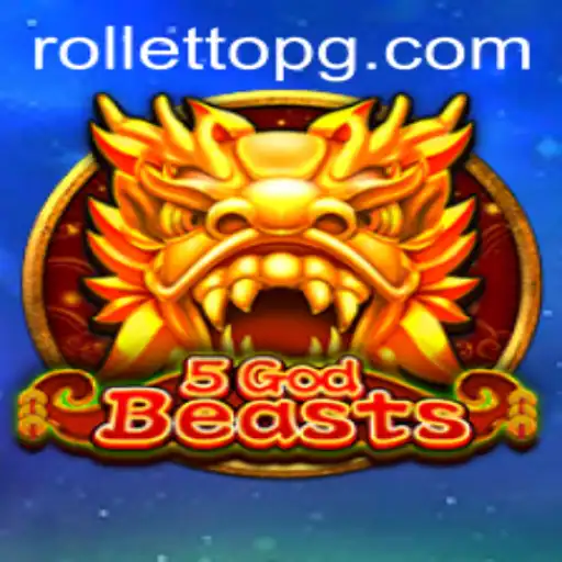 Unveiling the Mysteries of 5GodBeasts: An Epic Adventure