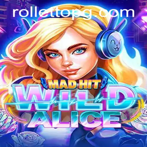 Exploring the Thrilling Universe of MadHitWildAlice: A New Gaming Sensation